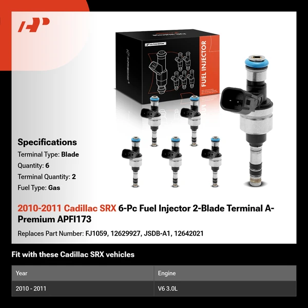 2010-2011 Cadillac SRX 6-Pc Fuel Injector 2-Blade Terminal A-Premium APFI173