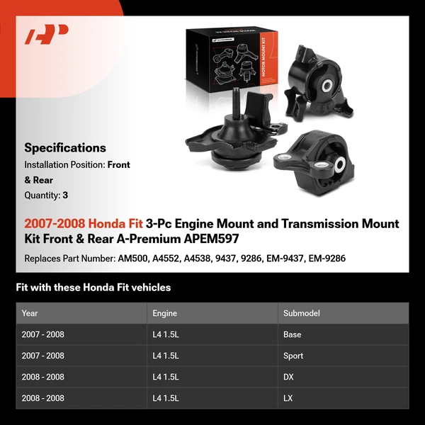 2007-2008 Honda Fit 3-Pc Engine Mount and Transmission Mount Kit Front & Rear A-Premium APEM597
