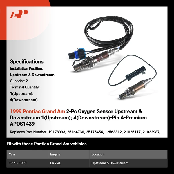 1999 Pontiac Grand Am 2-Pc Oxygen Sensor Upstream & Downstream 1(Upstream); 4(Downstream)-Pin A-Premium APOS1439