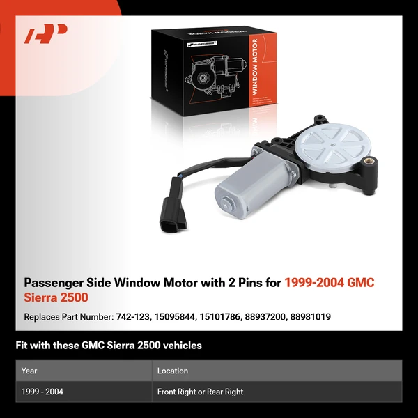 Passenger Side Window Motor with 2 Pins for 1999-2004 GMC Sierra 2500