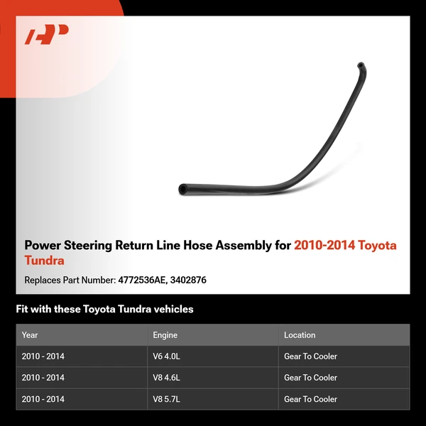 Power Steering Return Line Hose Assembly for 2010-2014 Toyota Tundra