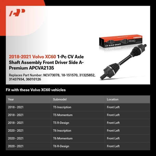 2018-2021 Volvo XC60 1-Pc CV Axle Shaft Assembly Front Driver Side A-Premium APCVA2135