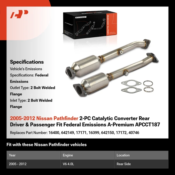2005-2012 Nissan Pathfinder 2-PC Catalytic Converter Rear Driver & Passenger Fit Federal Emissions A-Premium APCCT187