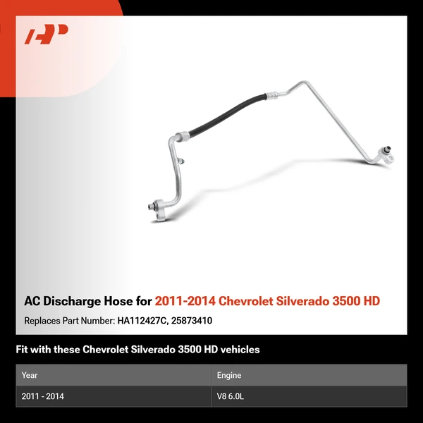 AC Discharge Hose for 2011-2014 Chevrolet Silverado 3500 HD