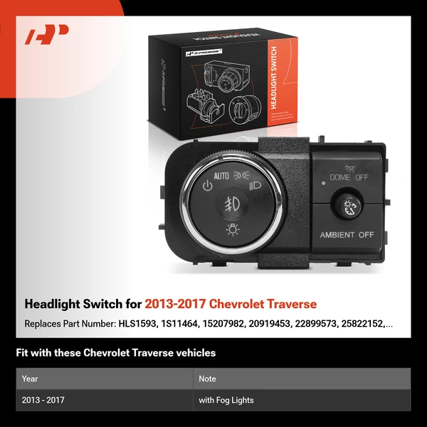 Headlight Switch for 2013-2017 Chevrolet Traverse