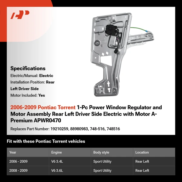 2006-2009 Pontiac Torrent 1-Pc Power Window Regulator and Motor Assembly Rear Left Driver Side Electric with Motor A-Premium APWR0470