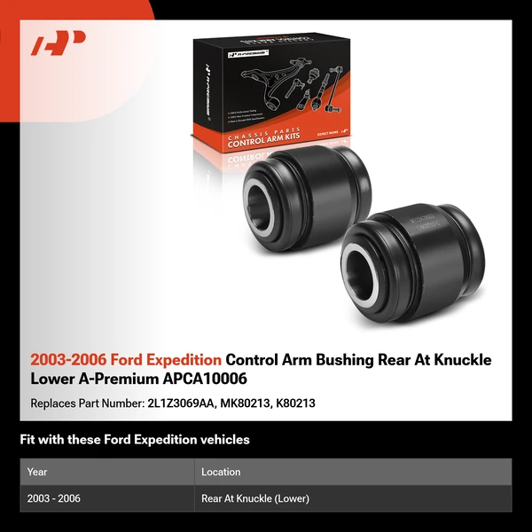 2003-2006 Ford Expedition Control Arm Bushing Rear At Knuckle Lower A-Premium APCA10006