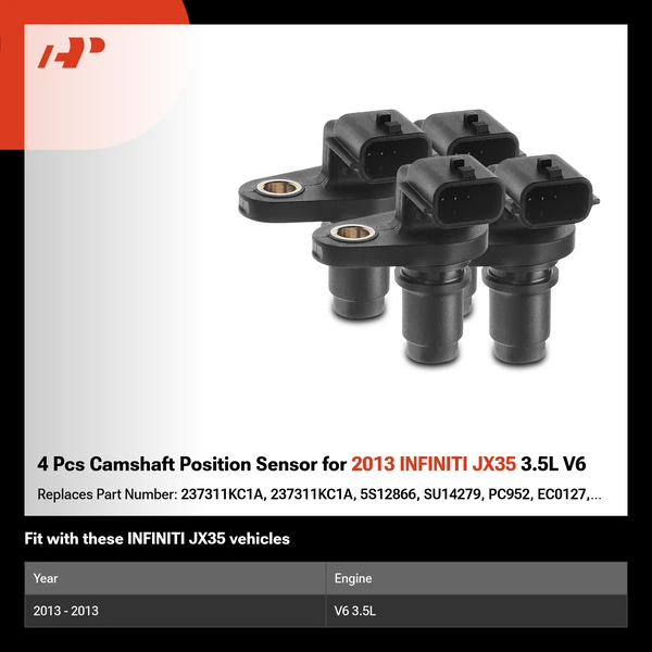 4 Pcs Camshaft Position Sensor for 2013 INFINITI JX35 3.5L V6