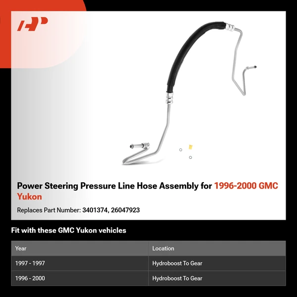 Power Steering Pressure Line Hose Assembly for 1996-2000 GMC Yukon