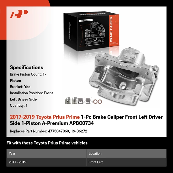 2017-2019 Toyota Prius Prime 1-Pc Brake Caliper Front Left Driver Side 1-Piston A-Premium APBC0734