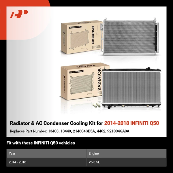 Radiator & AC Condenser Cooling Kit for 2014-2018 INFINITI Q50