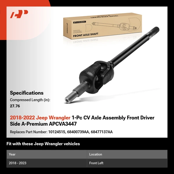 2018-2022 Jeep Wrangler 1-Pc CV Axle Assembly Front Driver Side A-Premium APCVA3447