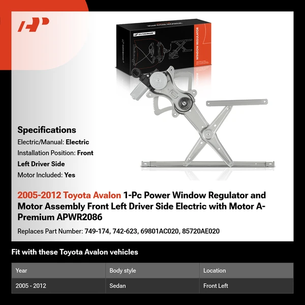 2005-2012 Toyota Avalon 1-Pc Power Window Regulator and Motor Assembly Front Left Driver Side Electric with Motor A-Premium APWR2086