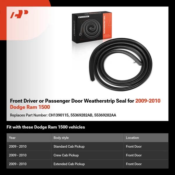Front Driver or Passenger Door Weatherstrip Seal for 2009-2010 Dodge Ram 1500