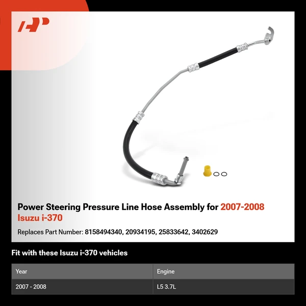 Power Steering Pressure Line Hose Assembly for 2007-2008 Isuzu i-370