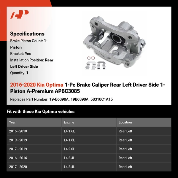 2016-2020 Kia Optima 1-Pc Brake Caliper Rear Left Driver Side 1-Piston A-Premium APBC3085