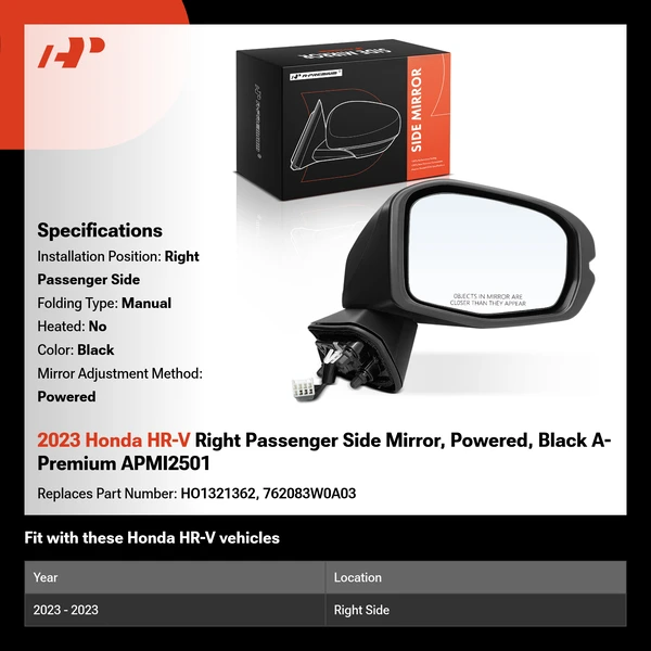 2023 Honda HR-V Right Passenger Side Mirror, Powered, Black A-Premium APMI2501