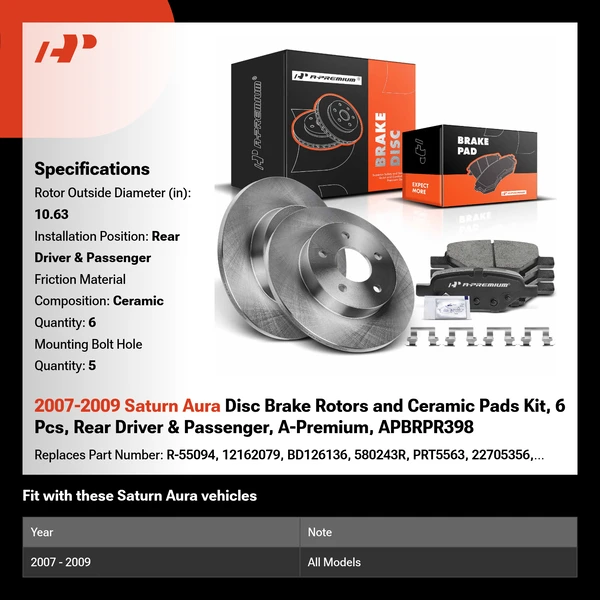 2007-2009 Saturn Aura Disc Brake Rotors and Ceramic Pads Kit, 6 Pcs, Rear Driver & Passenger, A-Premium, APBRPR398