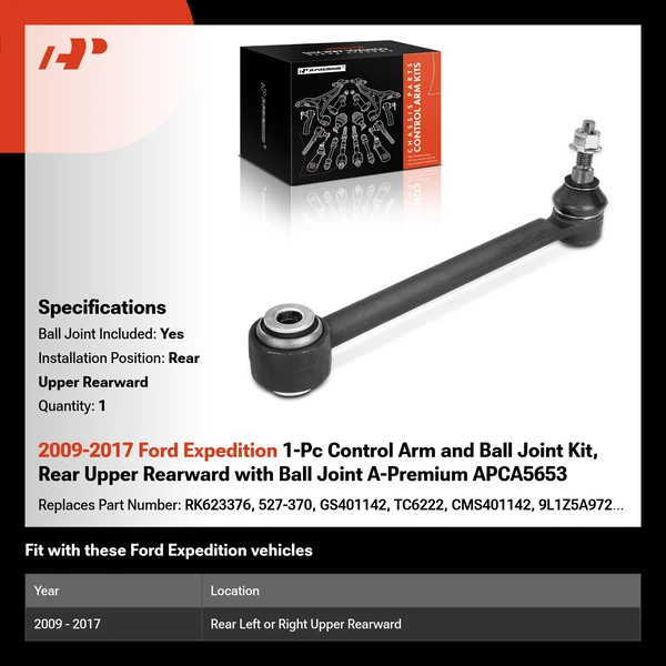 2009-2017 Ford Expedition 1-Pc Control Arm and Ball Joint Kit, Rear Upper Rearward with Ball Joint A-Premium APCA5653