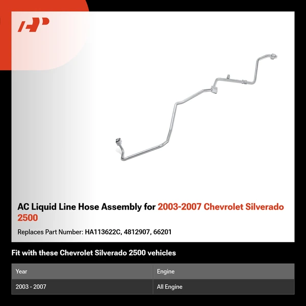 AC Liquid Line Hose Assembly for 2003-2007 Chevrolet Silverado 2500