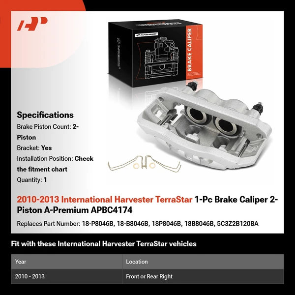 2010-2013 International Harvester TerraStar 1-Pc Brake Caliper 2-Piston A-Premium APBC4174