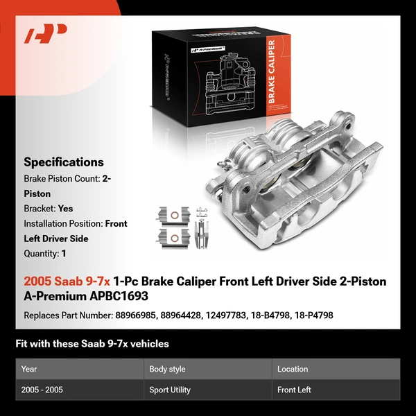 2005 Saab 9-7x 1-Pc Brake Caliper Front Left Driver Side 2-Piston A-Premium APBC1693