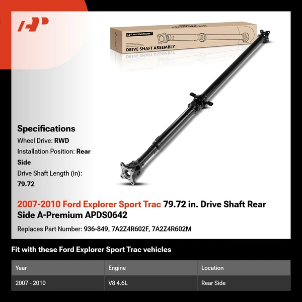 2007-2010 Ford Explorer Sport Trac 79.72 in. Drive Shaft Rear Side A-Premium APDS0642