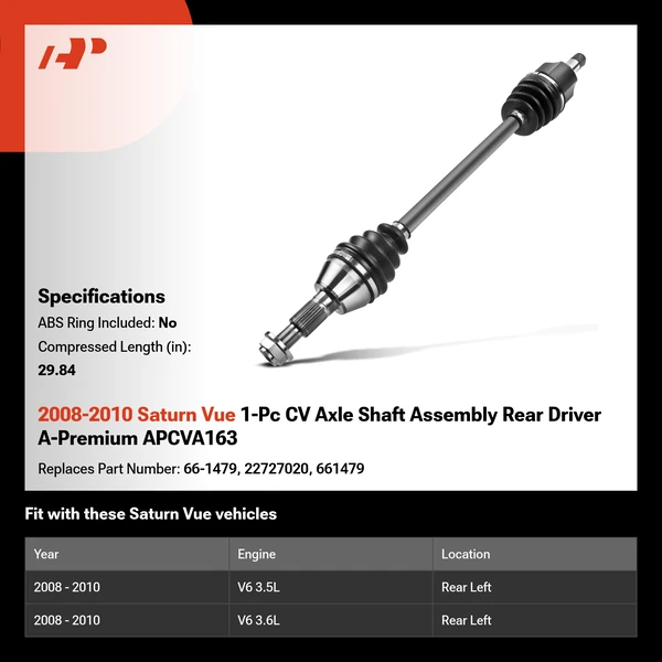 2008-2010 Saturn Vue 1-Pc CV Axle Shaft Assembly Rear Driver A-Premium APCVA163