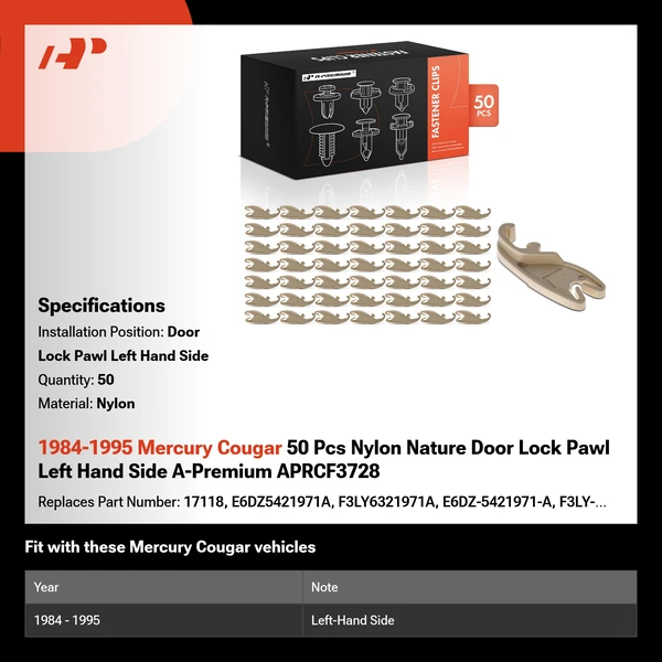 1984-1995 Mercury Cougar 50 Pcs Nylon Nature Door Lock Pawl Left Hand Side A-Premium APRCF3728