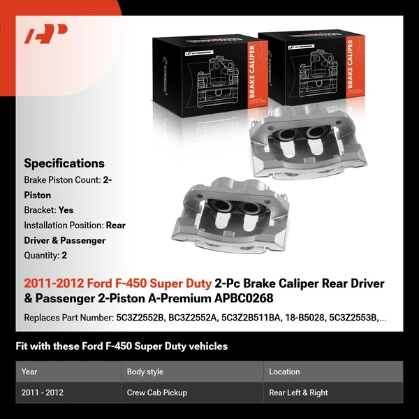 2011-2012 Ford F-450 Super Duty 2-Pc Brake Caliper Rear Driver & Passenger 2-Piston A-Premium APBC0268