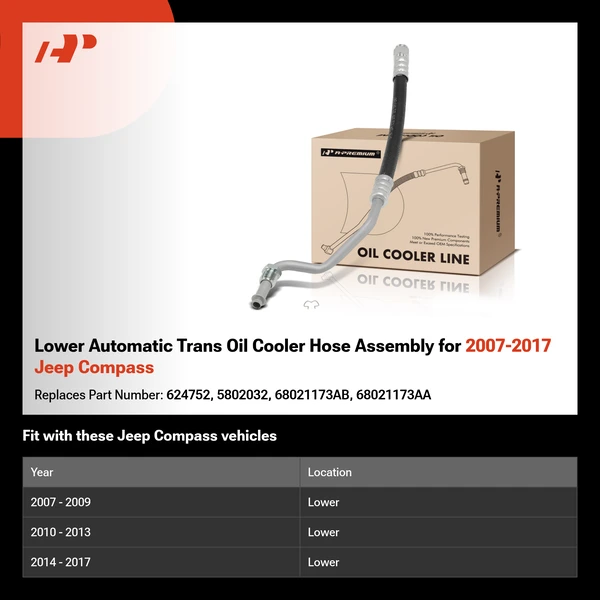 Lower Automatic Trans Oil Cooler Hose Assembly for 2007-2017 Jeep Compass