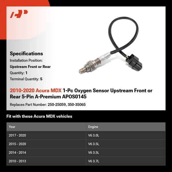 2010-2020 Acura MDX 1-Pc Oxygen Sensor Upstream Front or Rear 5-Pin A-Premium APOS0145