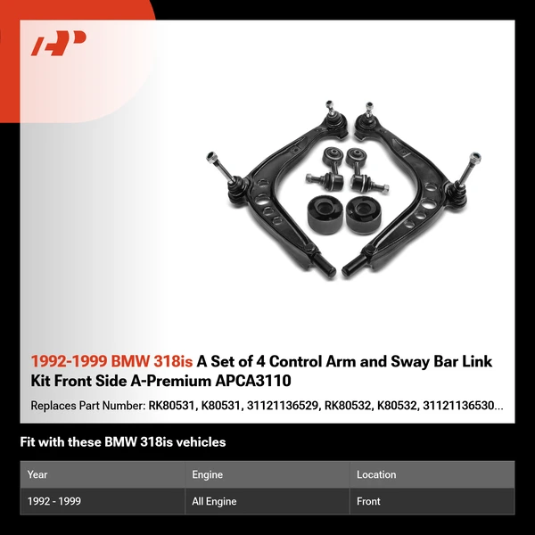 1992-1999 BMW 318is A Set of 4 Control Arm and Sway Bar Link Kit Front Side A-Premium APCA3110
