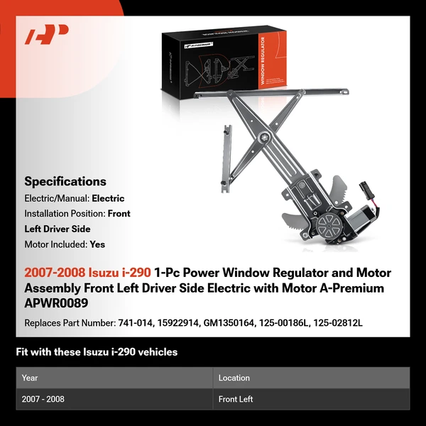 2007-2008 Isuzu i-290 1-Pc Power Window Regulator and Motor Assembly Front Left Driver Side Electric with Motor A-Premium APWR0089