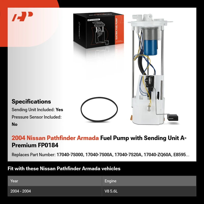 2004 Nissan Pathfinder Armada Fuel Pump with Sending Unit A-Premium FP0184