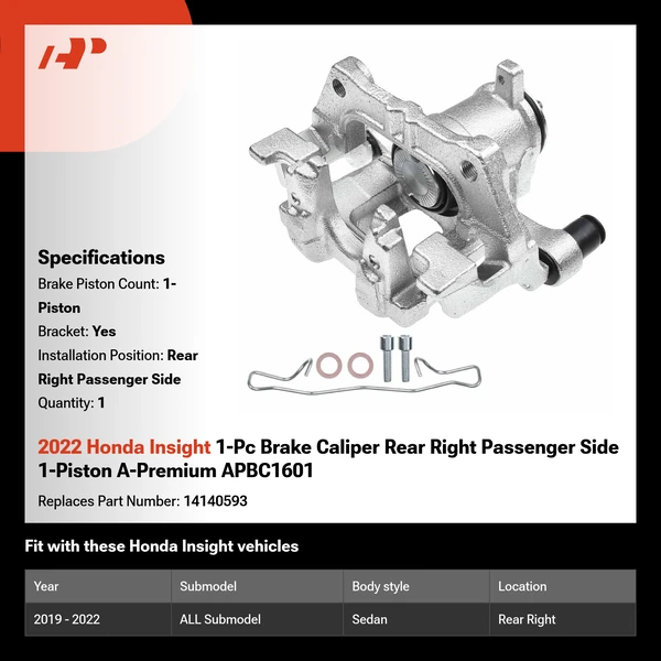 2022 Honda Insight 1-Pc Brake Caliper Rear Right Passenger Side 1-Piston A-Premium APBC1601