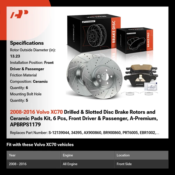 2008-2016 Volvo XC70 Drilled & Slotted Disc Brake Rotors and Ceramic Pads Kit, 6 Pcs, Front Driver & Passenger, A-Premium, APBRPS1179