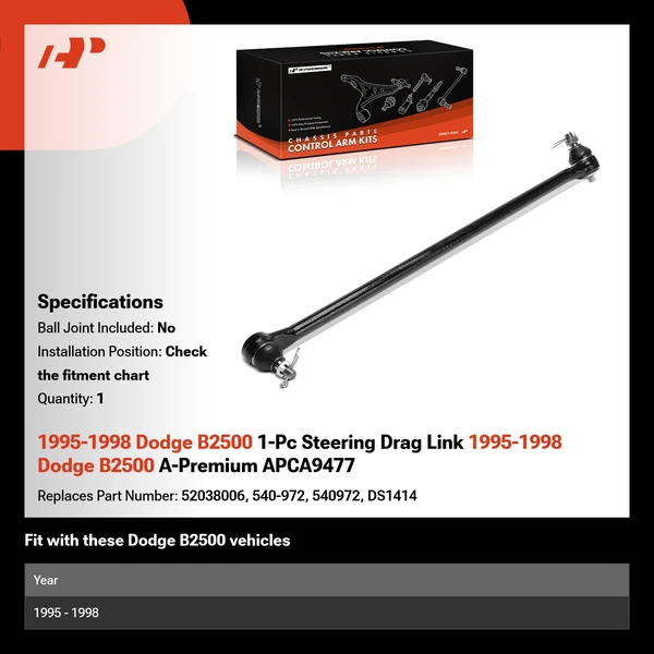 1995-1998 Dodge B2500 1-Pc Steering Drag Link 1995-1998 Dodge B2500 A-Premium APCA9477