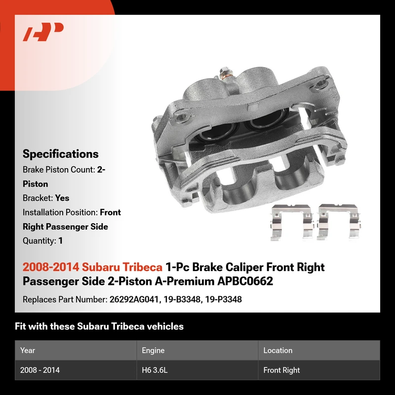 2008-2014 Subaru Tribeca 1-Pc Brake Caliper Front Right Passenger Side 2-Piston A-Premium APBC0662
