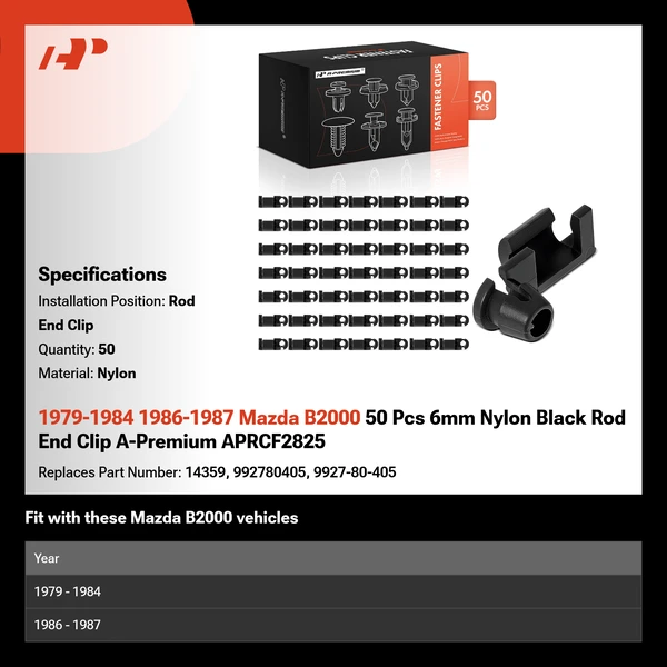 1979-1984 1986-1987 Mazda B2000 50 Pcs 6mm Nylon Black Rod End Clip A-Premium APRCF2825