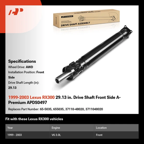 1999-2003 Lexus RX300 29.13 in. Drive Shaft Front Side A-Premium APDS0497