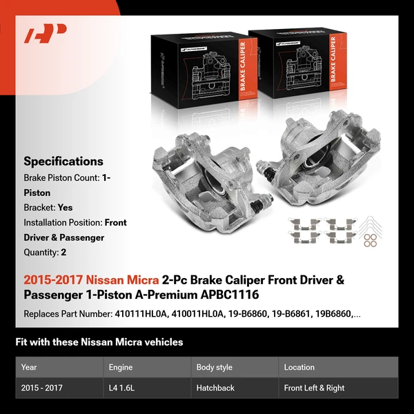 2015-2017 Nissan Micra 2-Pc Brake Caliper Front Driver & Passenger 1-Piston A-Premium APBC1116