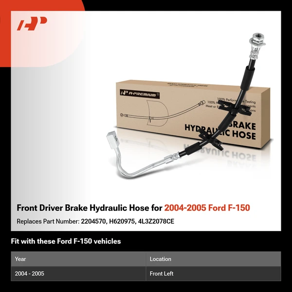 Front Driver Brake Hydraulic Hose for 2004-2005 Ford F-150