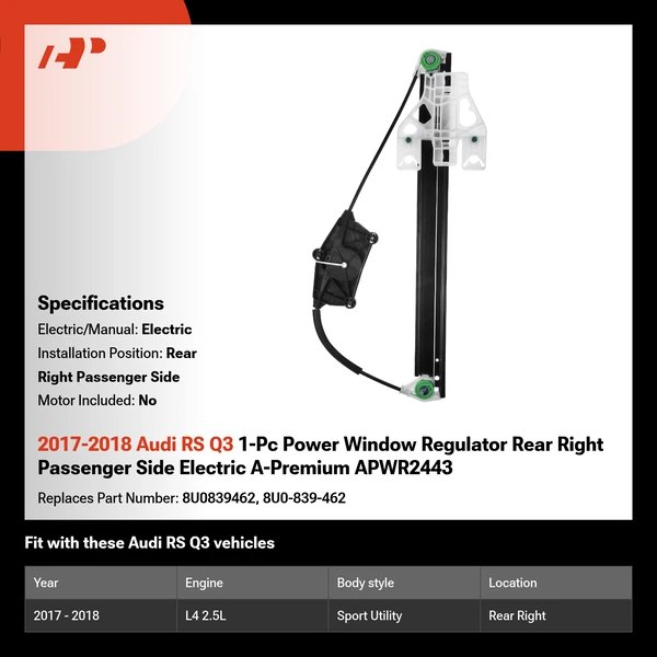 2017-2018 Audi RS Q3 1-Pc Power Window Regulator Rear Right Passenger Side Electric A-Premium APWR2443