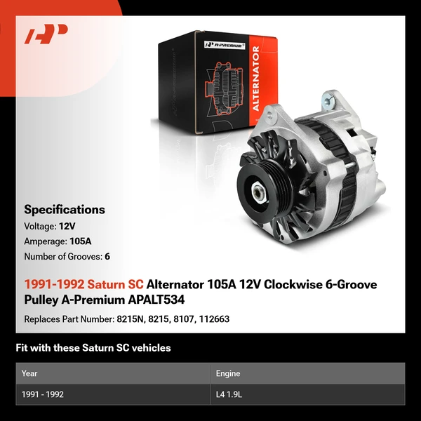 1991-1992 Saturn SC Alternator 105A 12V Clockwise 6-Groove Pulley A-Premium APALT534