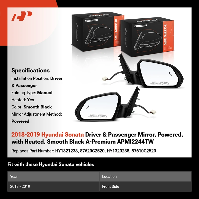 2018-2019 Hyundai Sonata Driver & Passenger Mirror, Powered, with Heated, Smooth Black A-Premium APMI2244TW