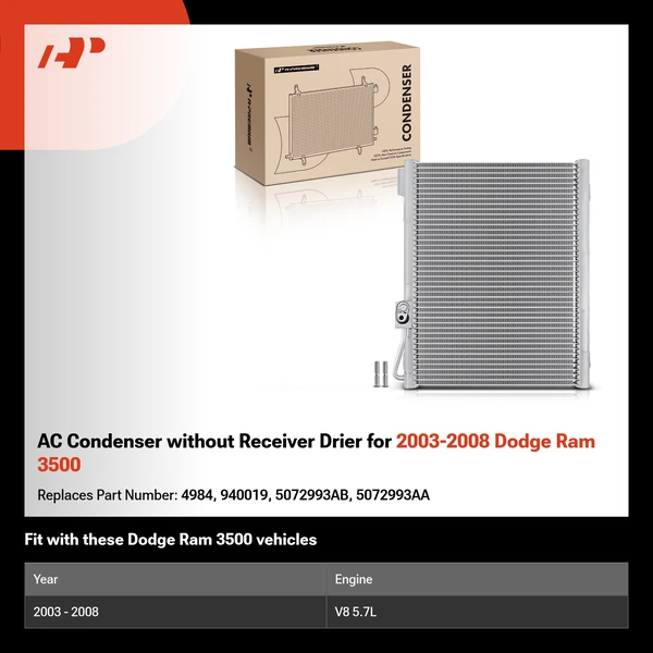 AC Condenser without Receiver Drier for 2003-2008 Dodge Ram 3500