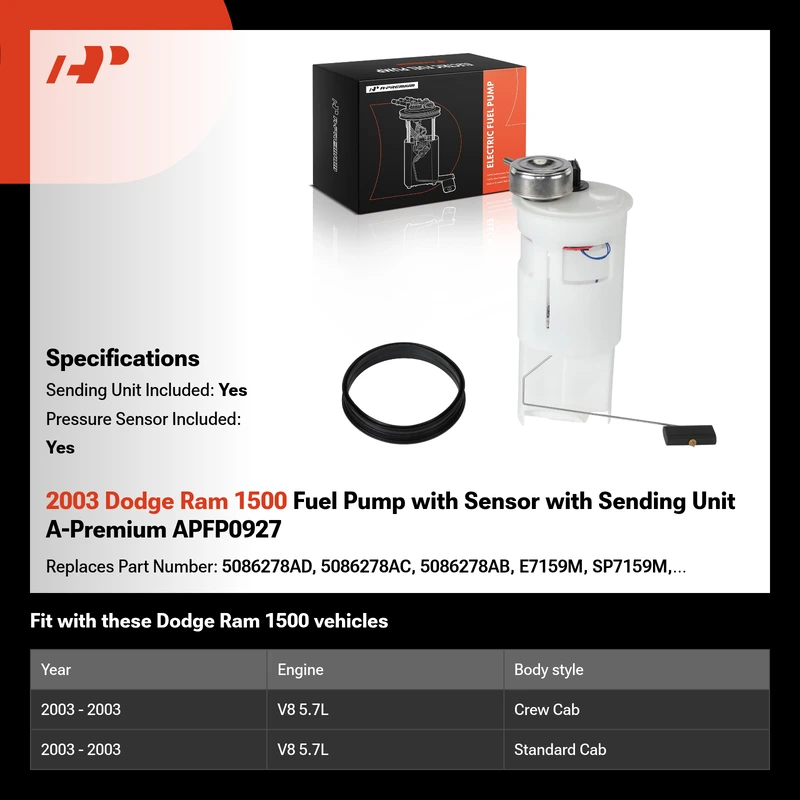 2003 Dodge Ram 1500 Fuel Pump with Sensor with Sending Unit A-Premium APFP0927