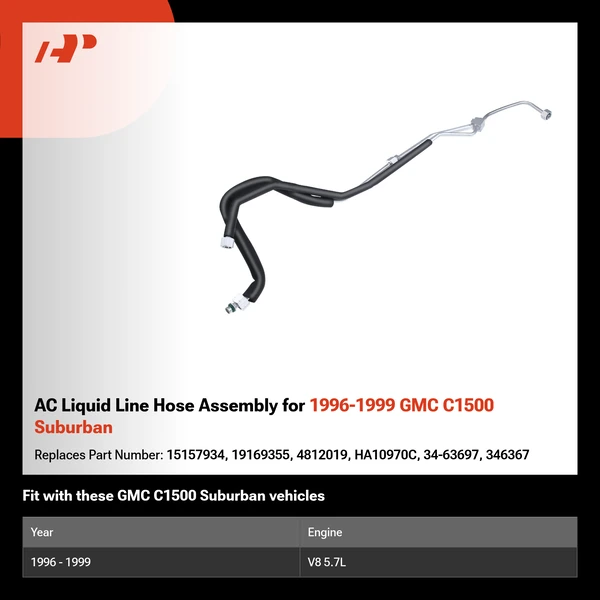 AC Liquid Line Hose Assembly for 1996-1999 GMC C1500 Suburban
