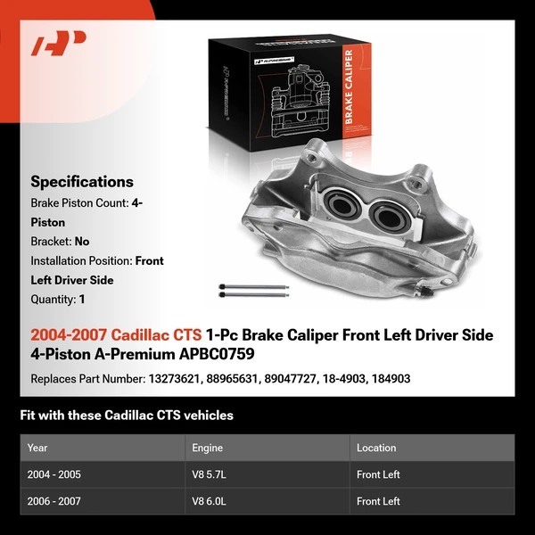 2004-2007 Cadillac CTS 1-Pc Brake Caliper Front Left Driver Side 4-Piston A-Premium APBC0759